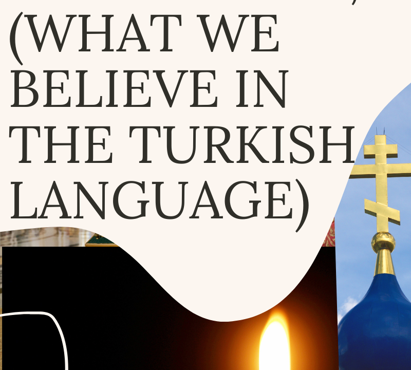 What we believe in Turkish