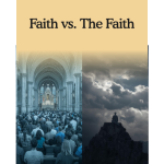 faith vs. The Faith