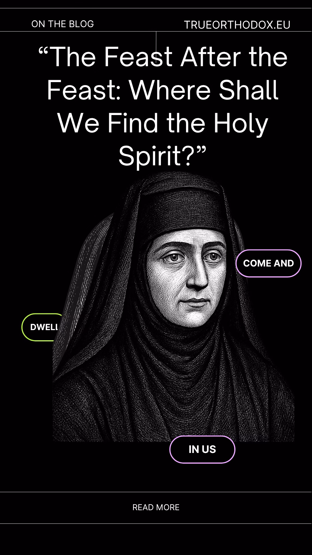 Come and dwell in us!